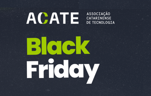 Black Friday ACATE tem ofertas exclusivas para associadas