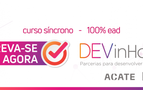 Para dar conta da demanda crescente por profissionais no setor, ACATE e SENAI abriram inscrições para três novas turmas do DEVinHouse em 2022.