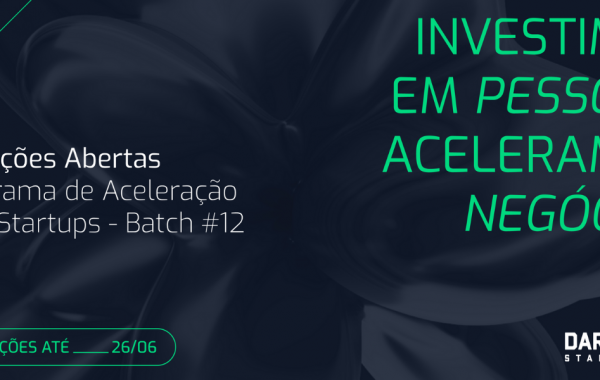 As startups de todo o país podem fazer a inscrição para o Batch #12 pelo site da aceleradora Darwins Startups até o dia 26 de junho