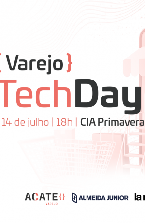 Varejo Tech Day