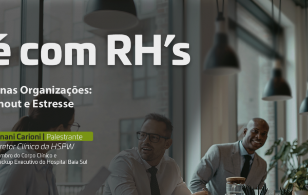 Café com RHs em Blumenau terá palestra sobre saúde mental e abordará os benefícios que empresas associadas podem garantir aos colaboradores.