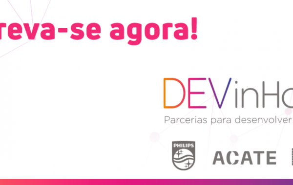 Iniciativa da ACATE e SENAI Santa Catarina, DEVinHouse tem participação da Philips como parceira desta edição