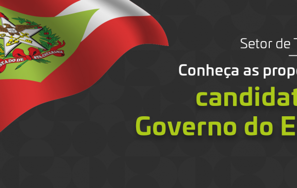 Candidatos participaram de encontros com associação e apresentaram propostas para o setor de tecnologia catarinense