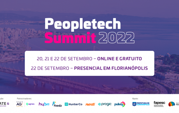 Peopletech Summit 2022 terá como principais temas o engajamento, a humanização e o sistema híbrido no ambiente de trabalho.