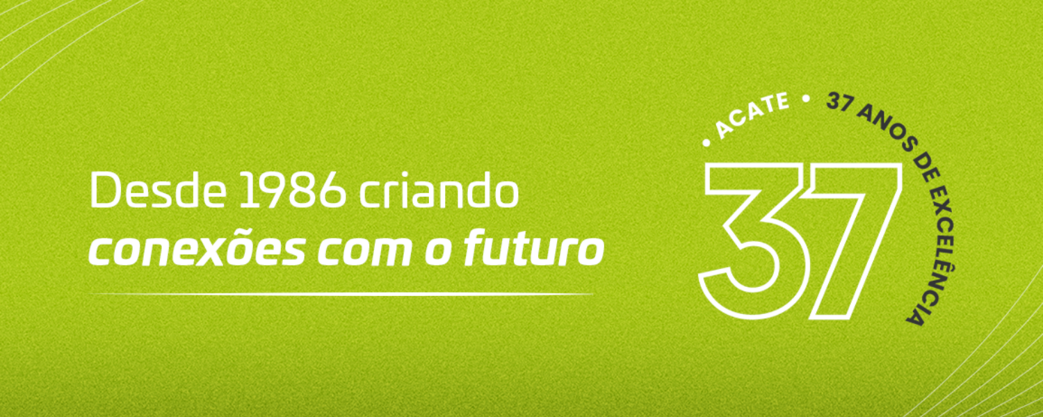37 anos ACATE: Excelência é reconhecida por três vezes no maior prêmio do ecossistema nacional e pela principal premiação de incubadoras mundial