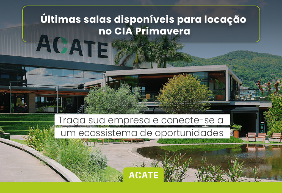 Confira as oportunidades da ACATE para empresas associadas de locação de salas para escritórios e reuniões em Florianópolis.
