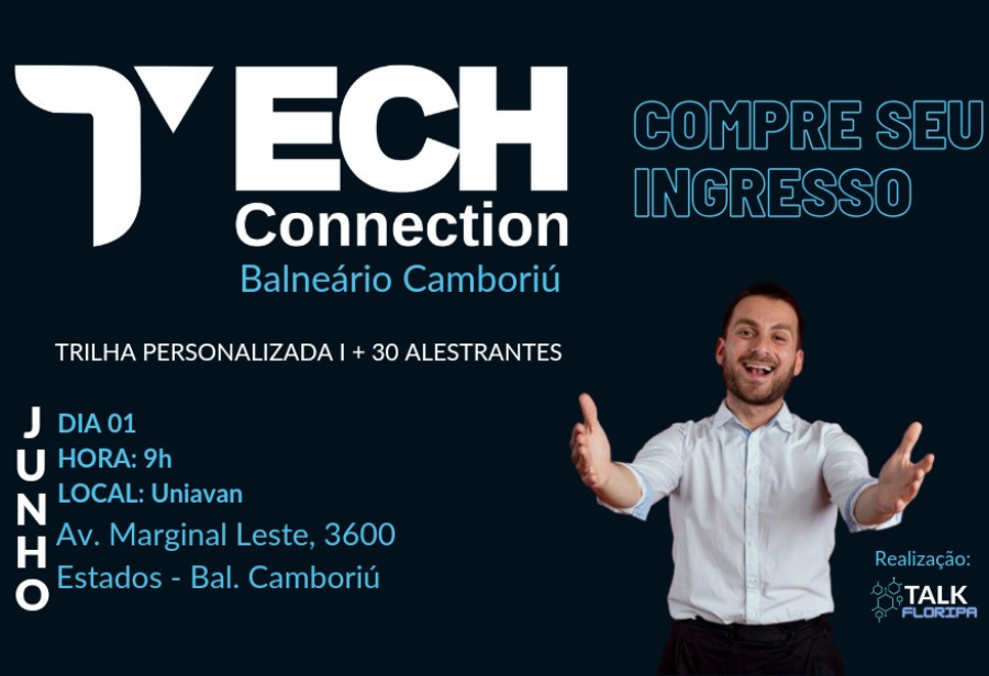 Evento Tech Connection apresenta palestras e painéis com especialistas, além de workshops para aprimorar habilidades técnicas
