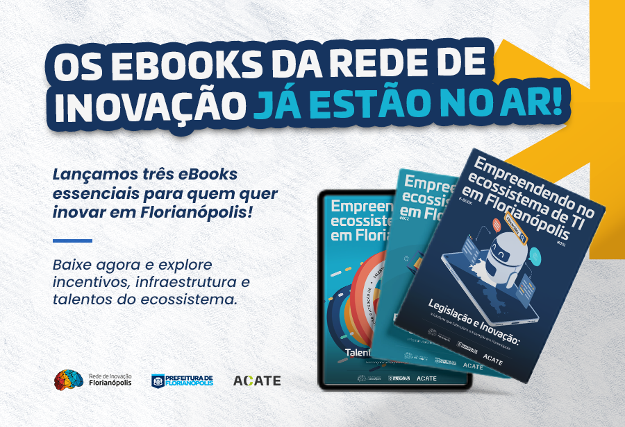 Na semana em que Florianópolis celebra 352 anos, uma série de e-books que apresenta o ecossistema de TI da cidade foi lançado.