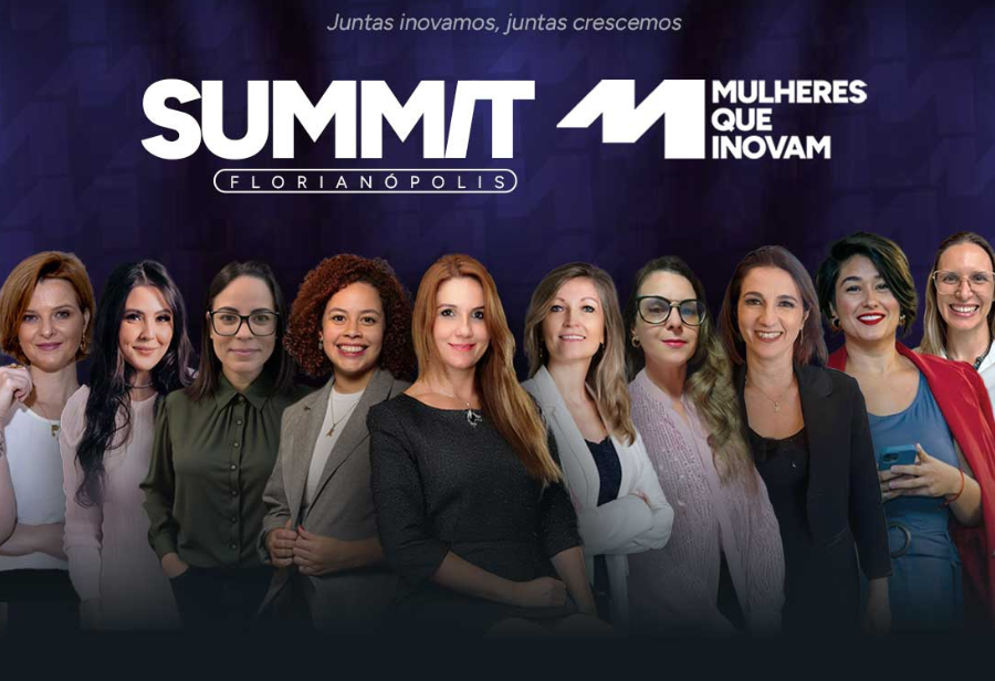 Evento Summit Mulheres que Inovam terá um dia inteiro de programação com o objetivo de capacitar e inspirar mulheres.