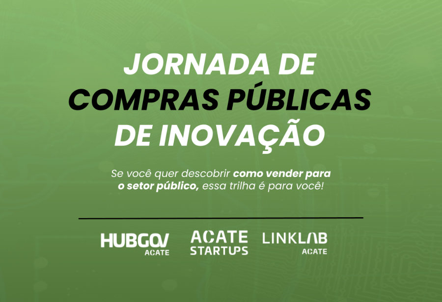 Iniciativa tem objetivo de apoiar empreendedores de startups que desejam entender como funcionam as licitações e contratos com setor público