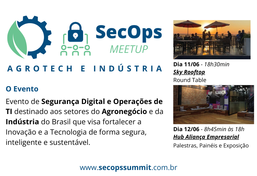 Meetup SecOps com foco no agro e na indústria será realizado entre os dias 11 e 12 de junho, em Passo Fundo.