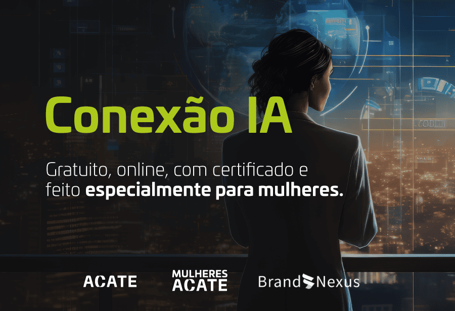Curso sobre IA dura três semanas e oferece conteúdos práticos, mentorias e certificação para mulheres que desejam usar a tecnologia.