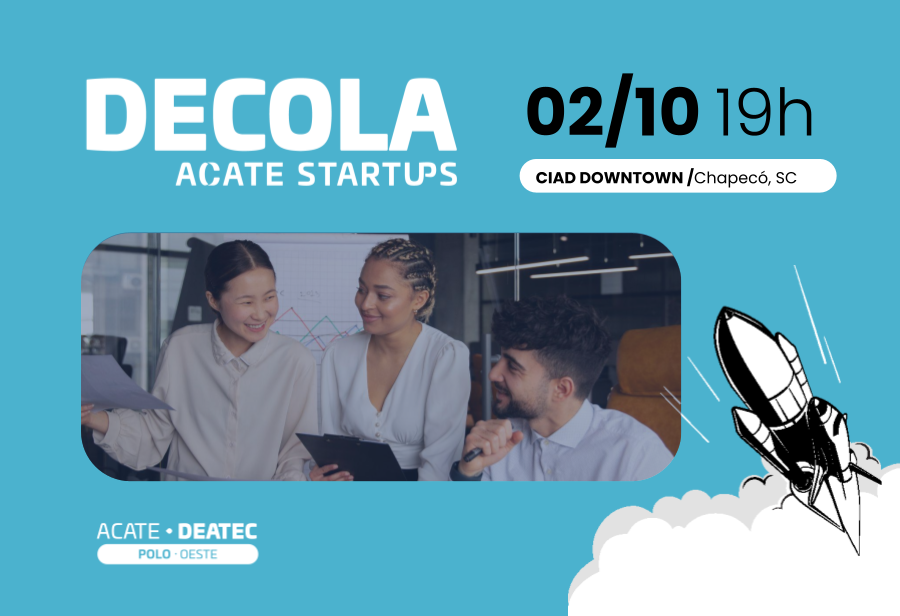 Decola ACATE Startups, em Chapecó, apresenta palestra sobre o que investidores de capital de risco procuram em empresas de tecnologia
