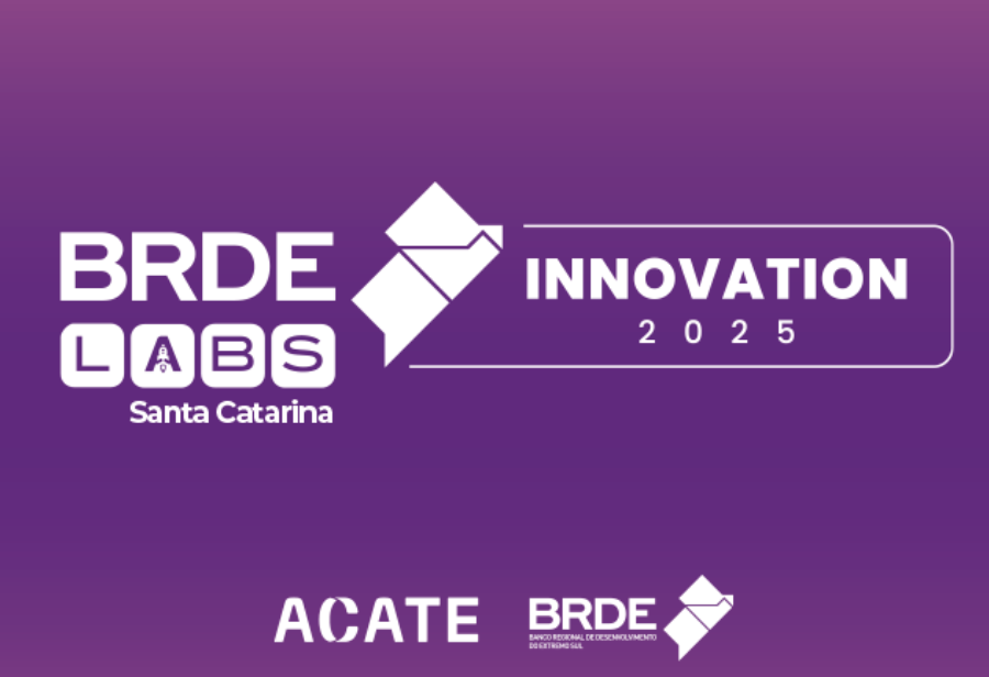 Até 25 empresas serão escolhidas no BRDE Labs SC Innovation, programa que visa solucionar desafios reais de corporações