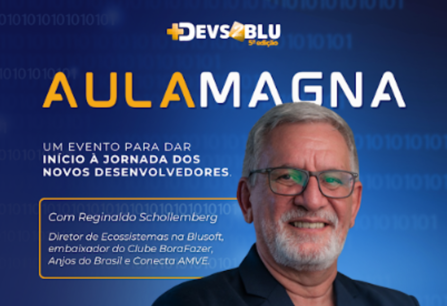Evento de abertura do +Devs2Blu 2025 será no dia 30 de julho, no auditório do CIB, e terá Reginaldo Schollemberg como professor convidado.