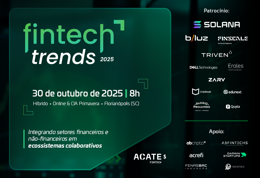Fintech Trends 2025 tem programação sobre investimentos, economia digital e inovações como PIX, Open Finance, criptomoedas e mais